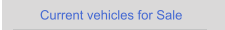 Current vehicles for Sale
